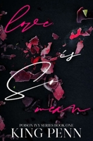 Love is So Mean (Poison Ivy Series) B0DSTYQL61 Book Cover
