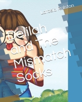 Delilah and The Mismatch Socks B0FHBH6KCF Book Cover