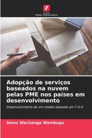 Adopção de serviços baseados na nuvem pelas PME nos países em desenvolvimento 6205696363 Book Cover