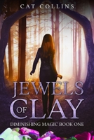 Jewels of Clay B0BSFRZVMG Book Cover