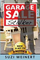 Garage Sale Stalker 1604520906 Book Cover