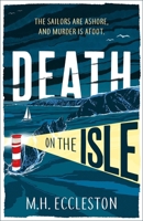 Death on the Isle 1803280395 Book Cover
