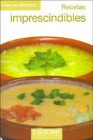 Recetas Imprescindibles 8496304132 Book Cover