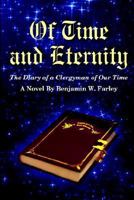 Of Time and Eternity: The Diary of a Clergyman of Our Time 1414056338 Book Cover