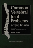 Common Vertebral Joint Problems 044303365X Book Cover