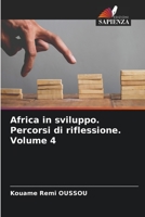 Africa in sviluppo. Percorsi di riflessione. Volume 4 6205320681 Book Cover