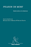 Pulsion de mort : destruction et créations (HR.PSYCH.QUEST.) (French Edition) B0BN7X8298 Book Cover