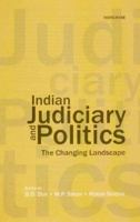 Indian Judiciary and Politics: The Changing Landscape 8173047235 Book Cover