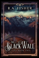 The Black Wall 4867475416 Book Cover