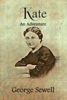 Kate: An Adventure B0DZP6DYWZ Book Cover
