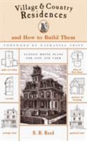 Village & Country Residences: And How to Build Them 158574008X Book Cover