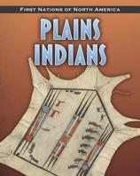 Plains Indians 1432949616 Book Cover