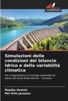 Simulazioni delle condizioni del bilancio idrico e della variabilità climatica (Italian Edition) 6208553393 Book Cover