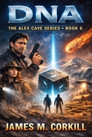 DNA.: A Science fiction mystery. 1731250266 Book Cover