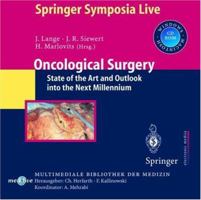 Oncological Surgery: State-Of-The-Art (Springer Symposia Live) 3540148310 Book Cover