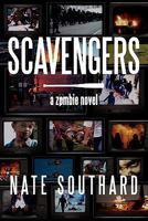 Scavengers: A Zombie Novel 0976921782 Book Cover