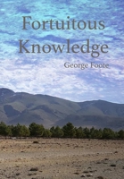 Fortuitous Knowledge 1365612325 Book Cover