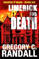 Limerick For Death: Sharon O'Mara - Book Six 0998708348 Book Cover