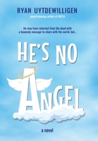 He's No Angel 1643973045 Book Cover