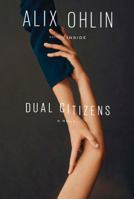 Dual Citizens 0525563555 Book Cover