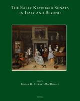 The Early Keyboard Sonata in Italy and Beyond 2503568017 Book Cover