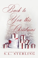 Back to You this Christmas - Alternate Special Edition Cover 1989566545 Book Cover