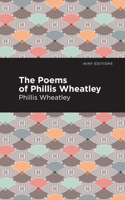 The Poems of Phillis Wheatley 1513277413 Book Cover