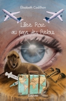 Liliee Rose au pays des Relous (French Edition) 2414545828 Book Cover