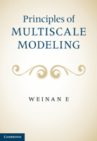 Principles of Multiscale Modeling B077WFFB26 Book Cover