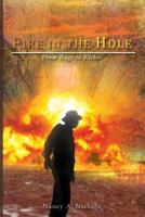 Fire in the Hole 1628385960 Book Cover