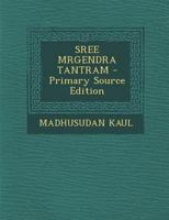 SREE MRGENDRA TANTRAM 1179472756 Book Cover