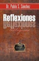 Reflexiones Teol Gicas: Algunos Dilemitas 1463346352 Book Cover