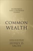 Common Wealth: Economics for a Crowded Planet 0143114875 Book Cover