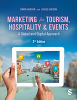 Marketing for Tourism, Hospitality & Events: A Global & Digital Approach 1529628083 Book Cover