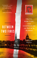 Between Two Fires 1524760595 Book Cover