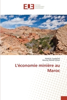 L'économie minière au Maroc 3841679528 Book Cover