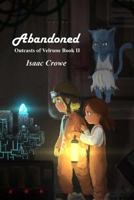 Outcasts of Velrune: Abandoned 1533203245 Book Cover