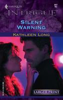Silent Warning (Harlequin Intrigue Series) 0373886217 Book Cover