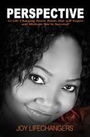 Perspective: 52 Life Changing Power Points that will Inspire and Motivate you to succeed! 1944652434 Book Cover