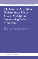 EU External Migration Policies in an Era of Global Mobilities: Intersecting Policy Universes 9004354220 Book Cover