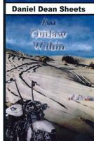 An Outlaw Within 1467938289 Book Cover