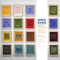 Idris Khan: Repeat After Me 3775755985 Book Cover