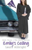 Emily's Calling 1480296104 Book Cover