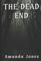 The Dead End 1494250039 Book Cover