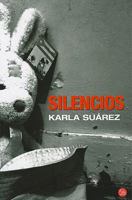 Silencios (Nueva Biblioteca) 8489618399 Book Cover