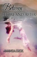 Between Before and After 1475170645 Book Cover