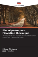 Biopolymère pour l'isolation thermique (French Edition) 6207758374 Book Cover