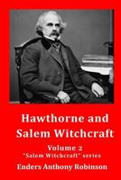 Hawthorne and Salem Witchcraft 150258140X Book Cover