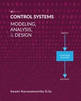 Control Systems: Modeling, Analysis, and Design 1793543364 Book Cover