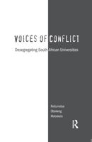 Voices of Conflict: Desegregating South African Universities 113898681X Book Cover